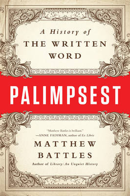 Palimpsest - Matthew Battles