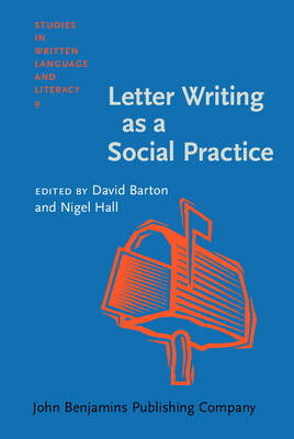 Letter Writing as a Social Practice - 