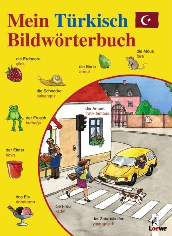 Mein Türkisch-Bildwörterbuch - Angela Weinhold