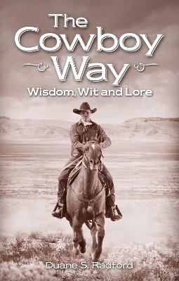 Cowboy Way, The - Duane Radford