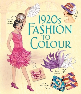 1920s Fashion to Colour - Abigail Wheatley