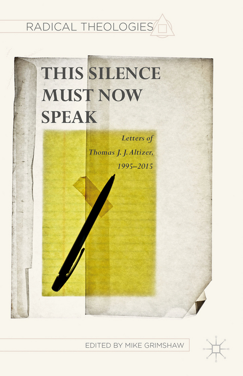 This Silence Must Now Speak - T. Altizer