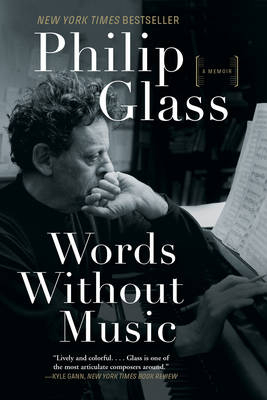 Words Without Music - Philip Glass