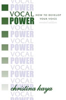 Vocal Power - Christina Kaya