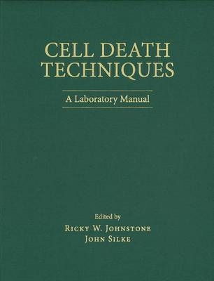 Cell Death Techniques: A Laboratory Manual - 