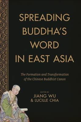 Spreading Buddha's Word in East Asia - 