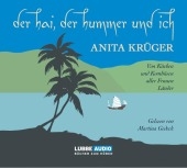Der Hai, der Hummer und ich - Anita Krüger