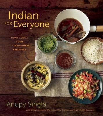 Indian for Everyone - Anupy Singla