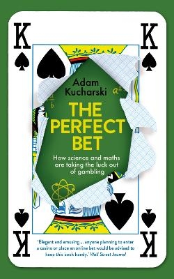 The Perfect Bet - Adam Kucharski