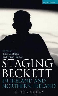 Staging Beckett in Ireland and Northern Ireland - 