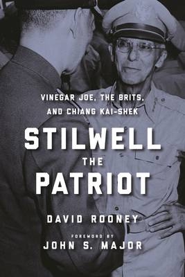 Stilwell the Patriot - David Rooney