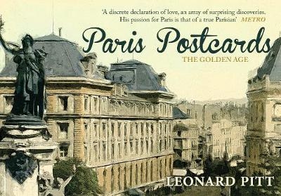 Paris Postcards - Leonard Pitt