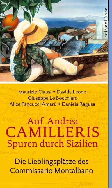 Auf Camilleris Spuren durch Sizilien - Maurizio Clausi