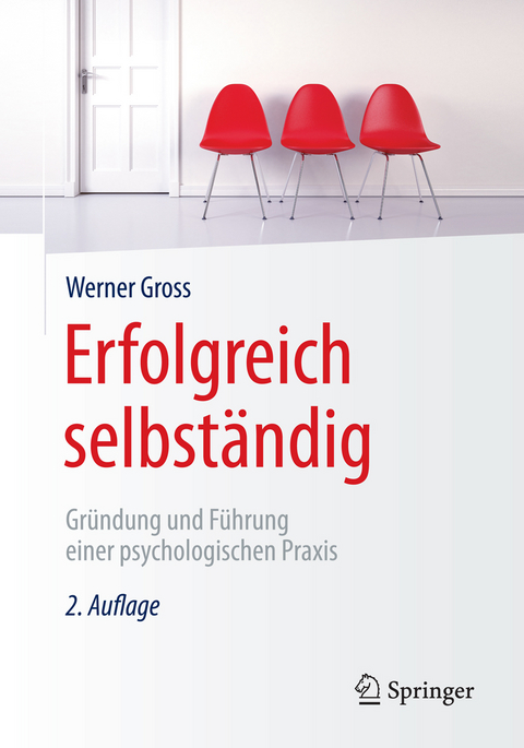 Erfolgreich selbständig - Werner Gross