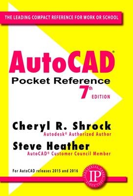 AutoCAD® Pocket Reference - Cheryl Shrock