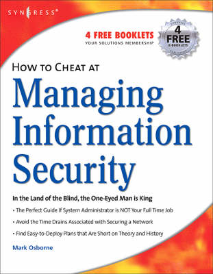 How to Cheat at Managing Information Security - Mark Osborne