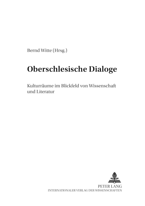 Oberschlesische Dialoge - 