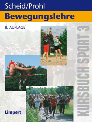 Kursbuch Sport / Bewegungslehre - Volker Scheid, Robert Prohl