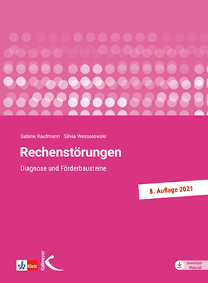 Rechenstörungen - Sabine Kaufmann; Silvia Wessolowski