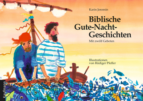 Biblische Gute-Nacht-Geschichten - Karin Jeromin