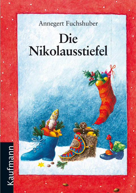 Die Nikolausstiefel - Annegert Fuchshuber