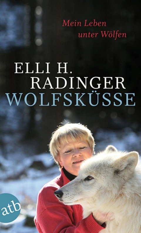 Wolfsküsse - Elli H. Radinger