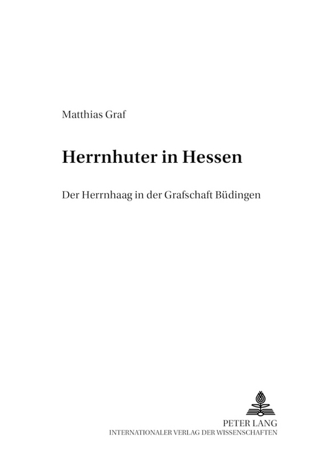 Herrnhuter in Hessen - Matthias Graf