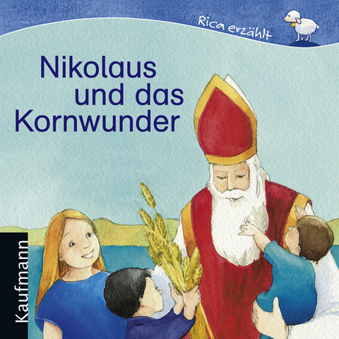 Nikolaus und das Kornwunder - Sebastian Tonner