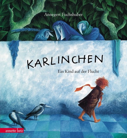 Karlinchen - Annegert Fuchshuber