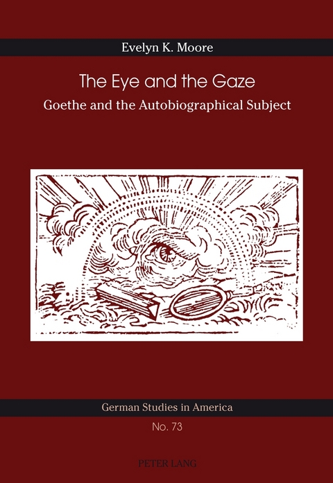 The Eye and the Gaze - Evelyn K. Moore
