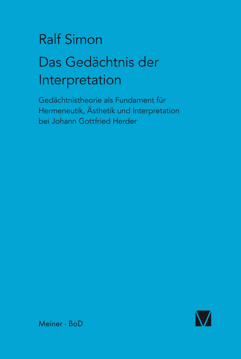 Das Gedächtnis der Interpretation - Ralf Simon