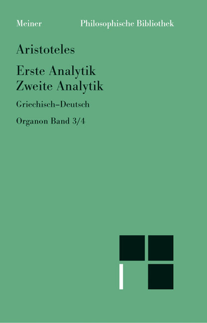 Organon / Erste Analytik /Zweite Analytik -  Aristoteles