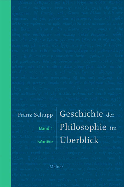 Geschichte der Philosophie im Überblick. Band 1: Antike - Franz Schupp