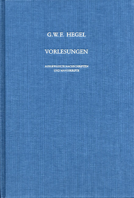 Vorlesungen. Ausgewählte Nachschriften und Manuskripte / Vorlesungen über die Philosophie des Geistes - Georg Wilhelm Friedrich Hegel