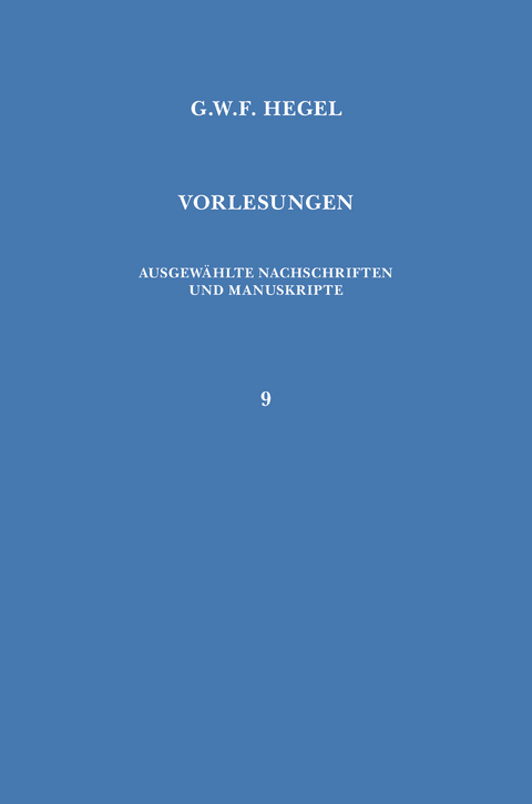 Vorlesungen über die Geschichte der Philosophie. Teil 4 - Georg Wilhelm Friedrich Hegel