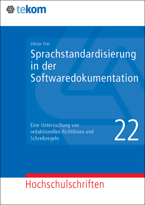 Sprachstandardisierung in der Softwaredokumentation - Viktor Frei