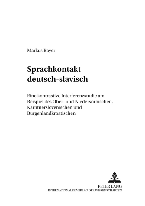 Sprachkontakt deutsch-slavisch - Markus Bayer