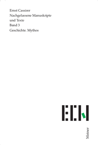 Geschichte. Mythos - Ernst Cassirer; Klaus Christian Köhnke; Herbert Kopp-Oberstebrink; Rüdiger Kramme
