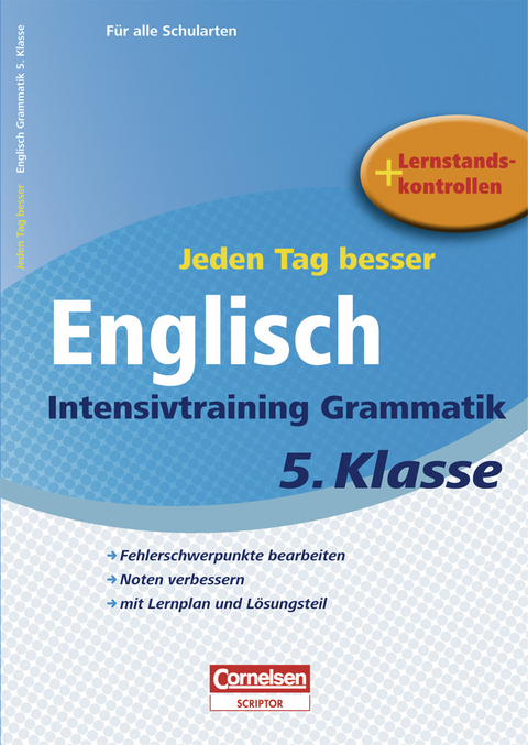 Jeden Tag besser - Englisch Intensivtraining Grammatik 5. Klasse - Thomas Wegner