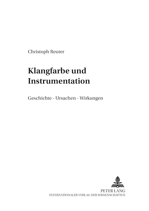 Klangfarbe und Instrumentation - Christoph Reuter