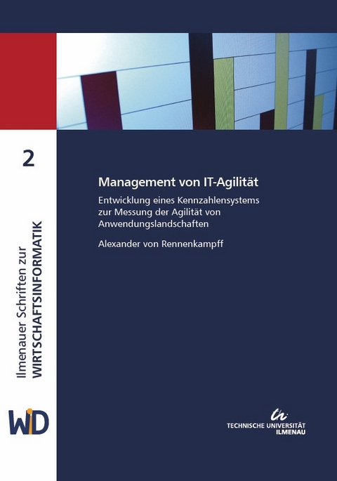 Management von IT-Agilität - Alexander Von Rennenkampff