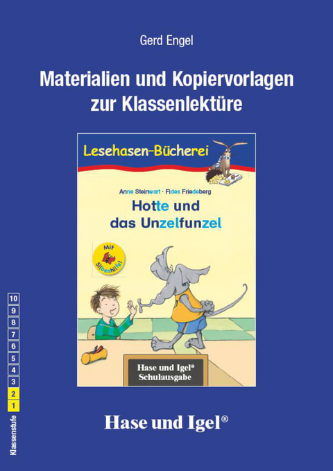 Begleitmaterial: Hotte und das Unzelfunzel / Silbenhilfe - Gerd Engel