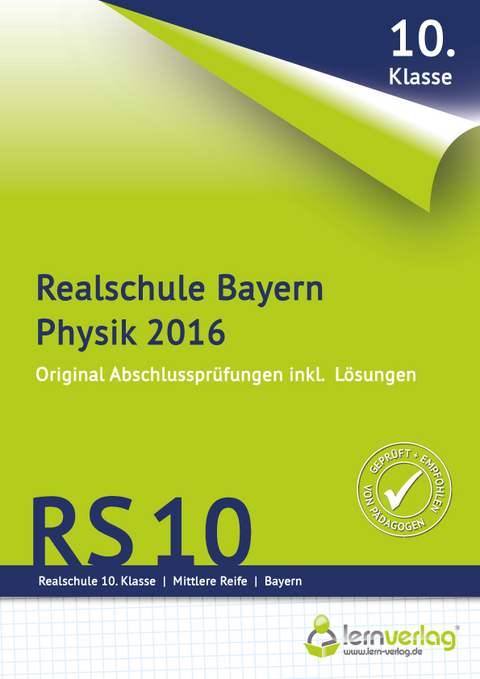 Abschlussprüfung Physik Realschule Bayern 2016