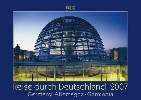 Reise durch Deutschland 2007