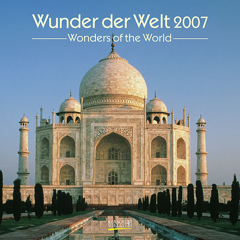 Wunder der Welt 2007