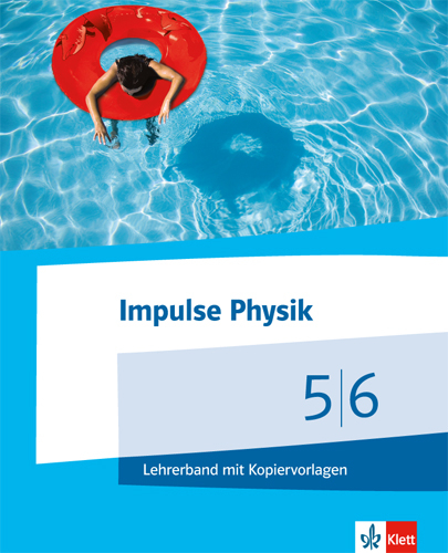 Impulse Physik 5/6. Ausgabe Niedersachsen