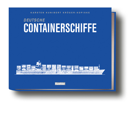 Deutsche Containerschiffe - Karsten K Krüger-Kopiske