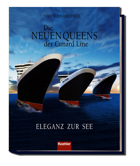 Die neuen Queens der Cunard Line - Nils Schwerdtner