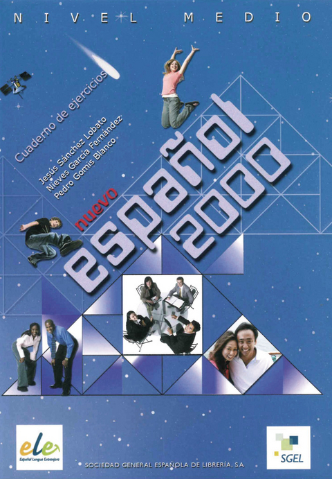 Nuevo Español 2000 - Jesús Sánchez Lobato, Nieves Garcia Fernández