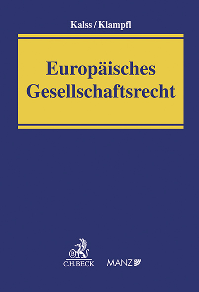 Europäisches Gesellschaftsrecht - Susanne Kalss, Christoph Klampfl